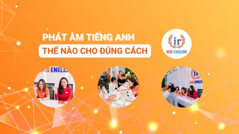 phat am tieng anh the nao cho dung cach