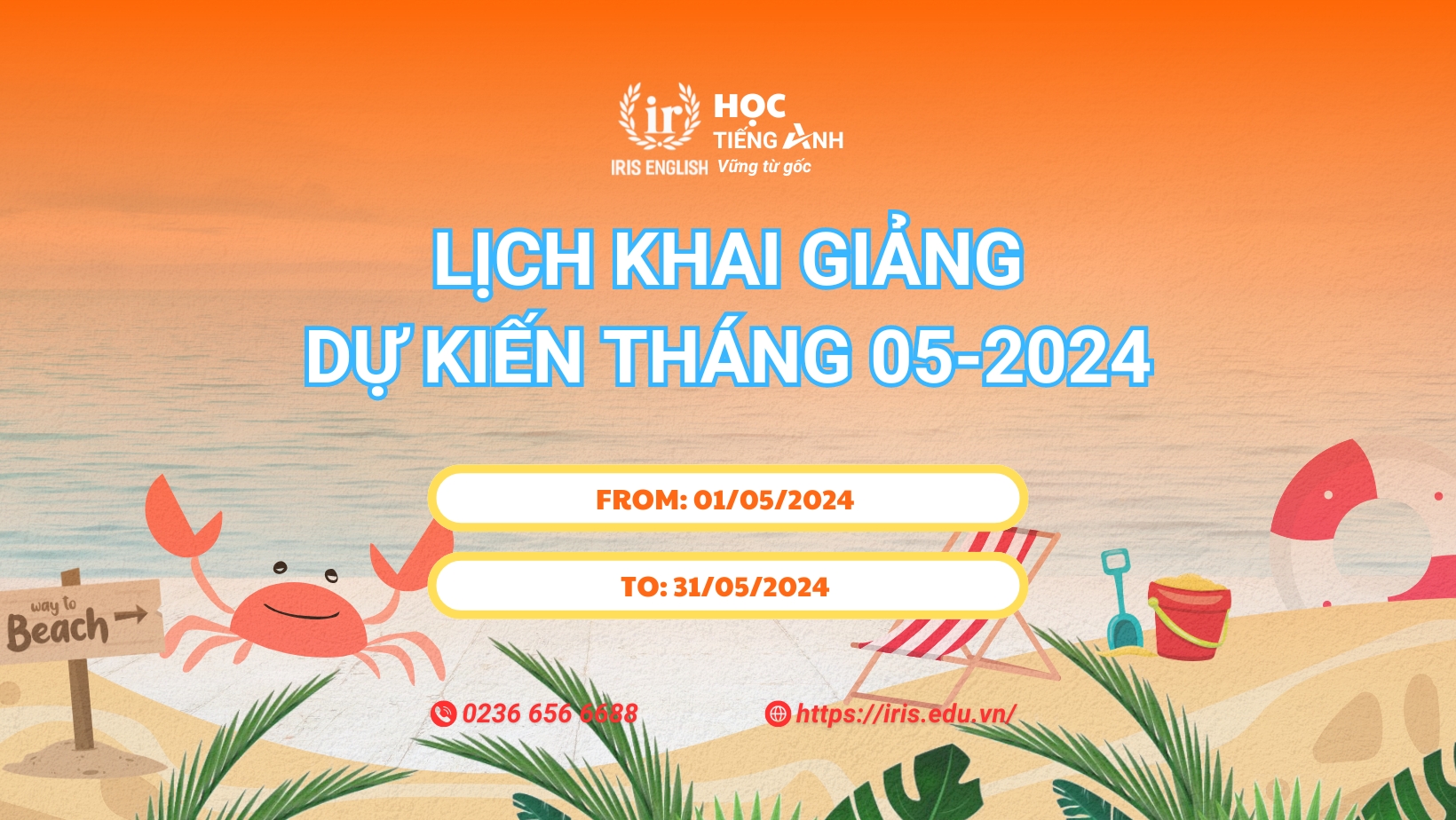 iris english lich khai giang du kien thang 05 2024