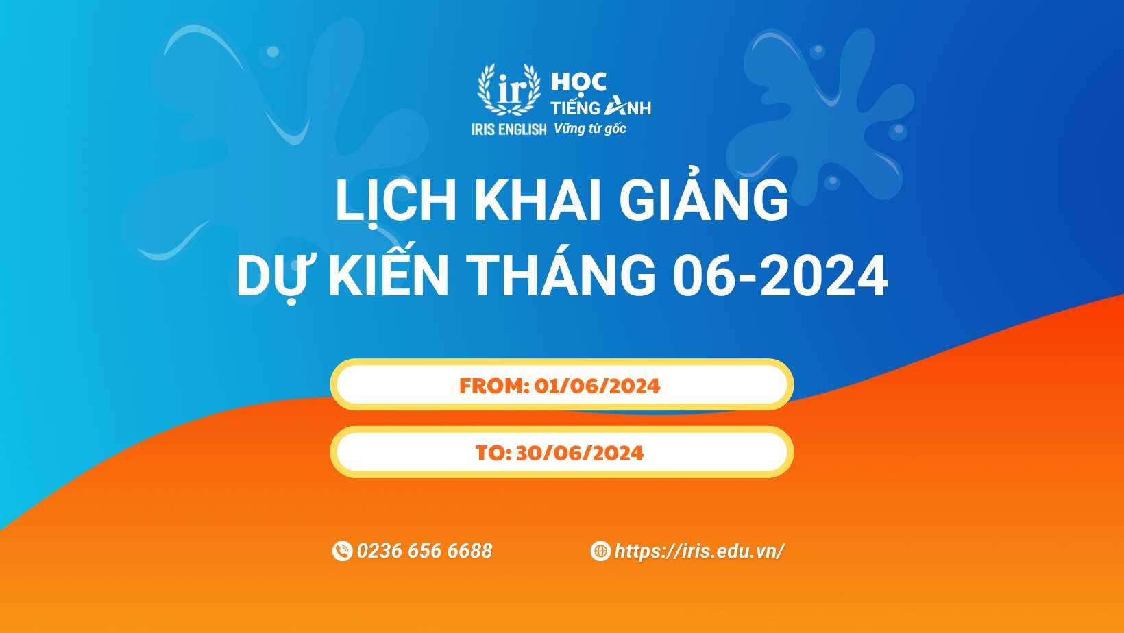 iris english lich khai giang du kien thang 06 2024