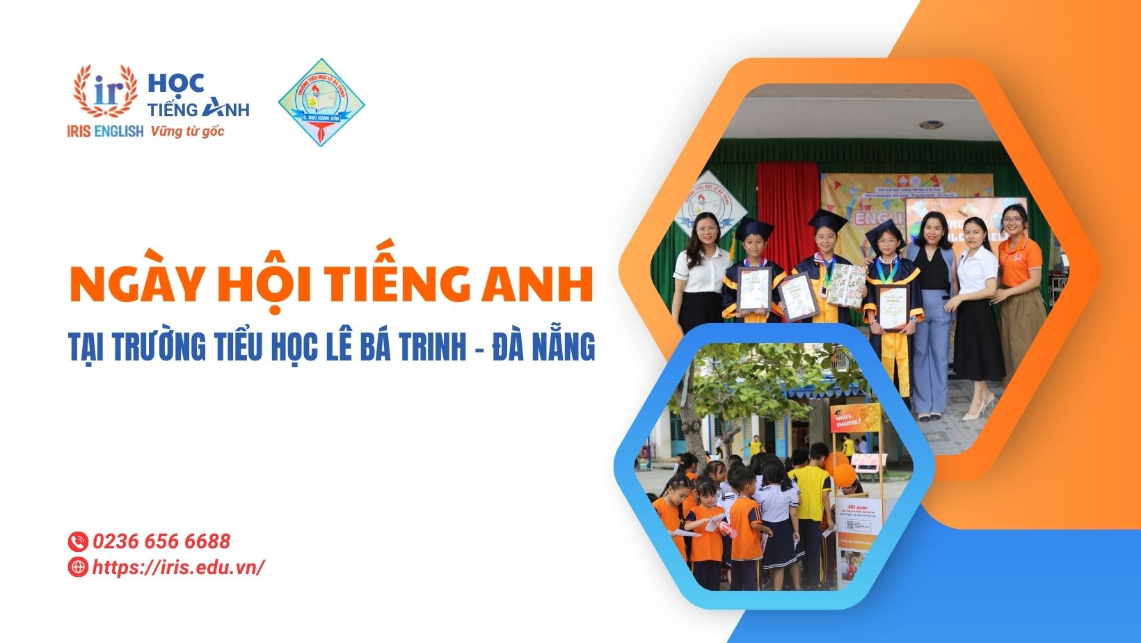 Iris Junior "ngày Hội Tiếng Anh" Tại Trường Tiểu Học Lê Bá Trinh Đà Nẵng