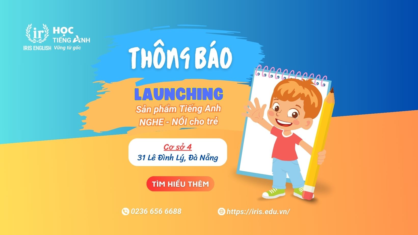iris junior thong bao launching tieng anh nghe noi cho kids tai co so 4