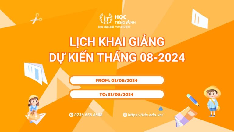 iris english lich khai giang du kien thang 08 2024