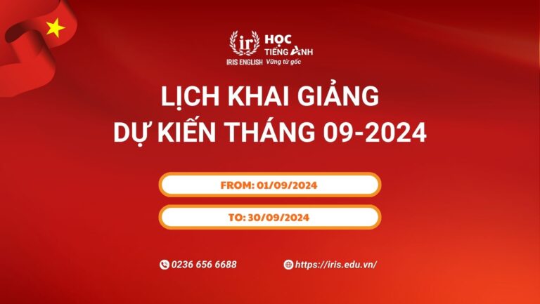 iris english lich khai giang du kien thang 09 2024