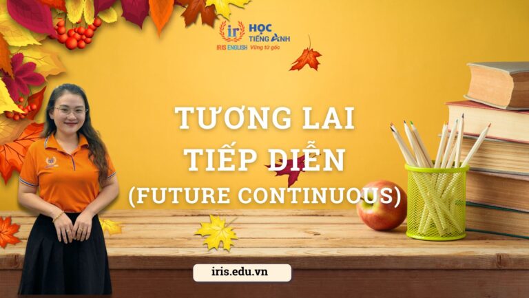 Tìm hiểu về thì tương lai tiếp diễn