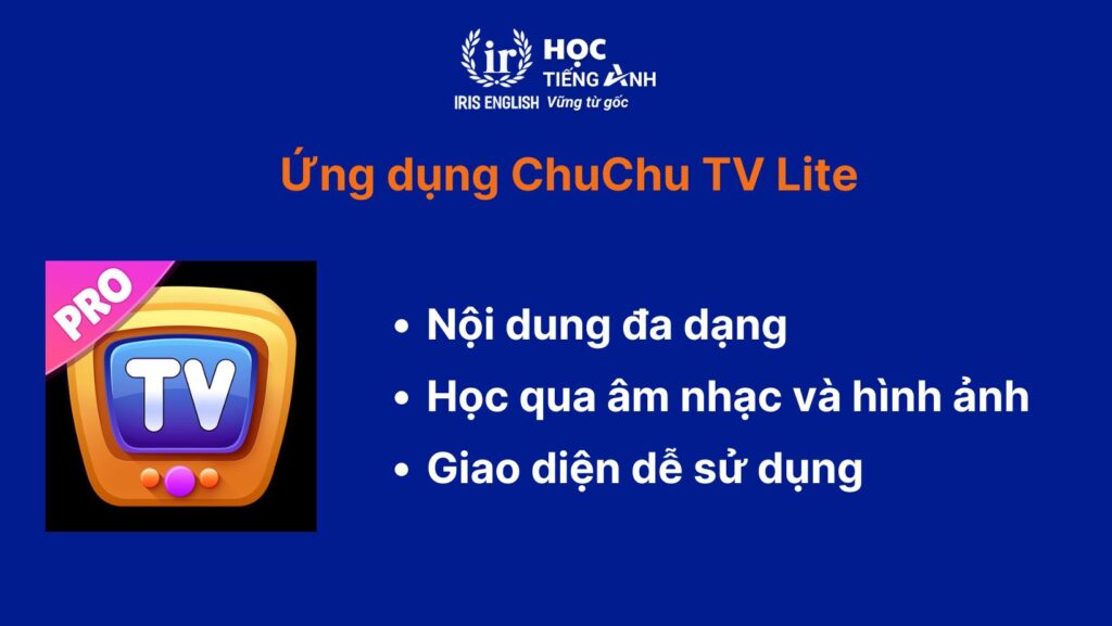 App học tiếng Anh cho bé - ChuChu TV Lite