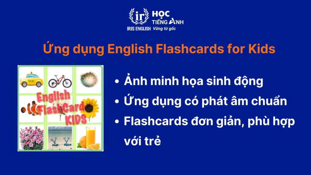 App học tiếng Anh cho bé - English Flashcards for Kids