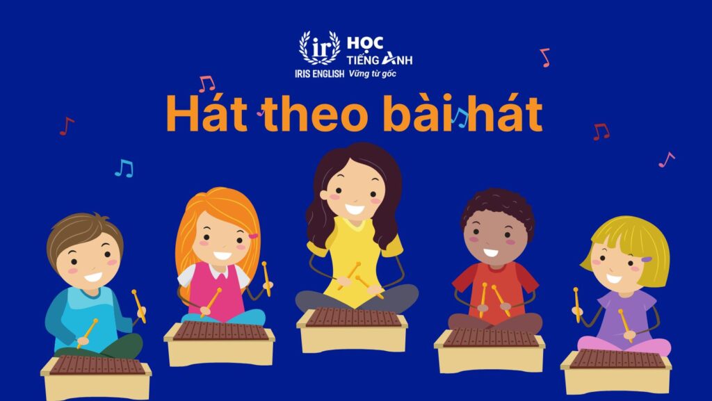 30+ bài hát học tiếng Anh có phụ đề, dễ nghe, cực hay 4 Hát theo bài hát