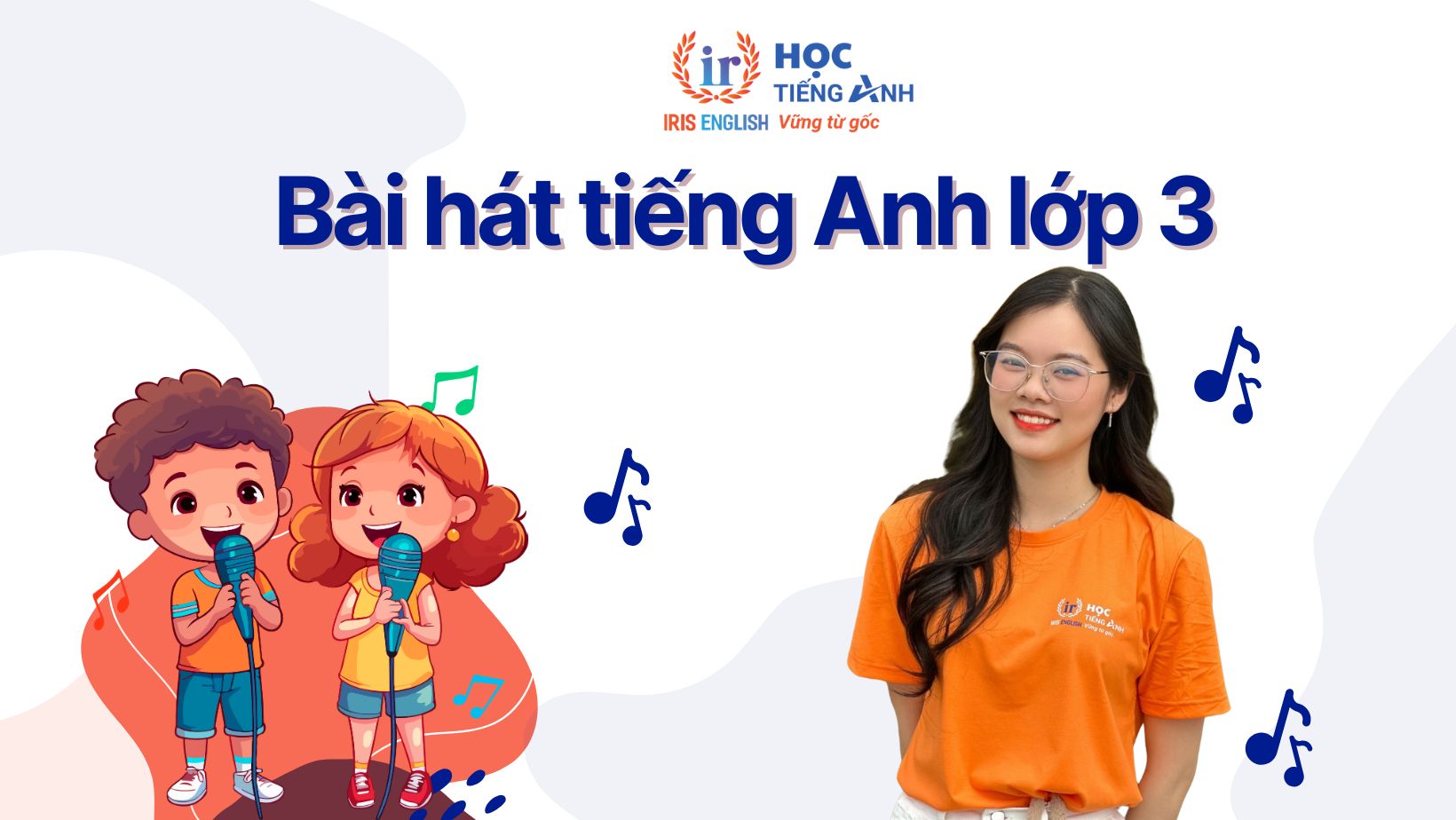 Bài hát tiếng Anh lớp 3