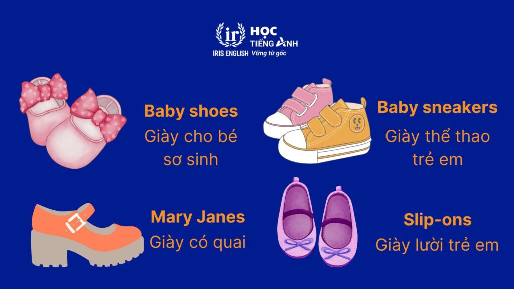 Từ vựng tiếng Anh về giày dép trẻ em