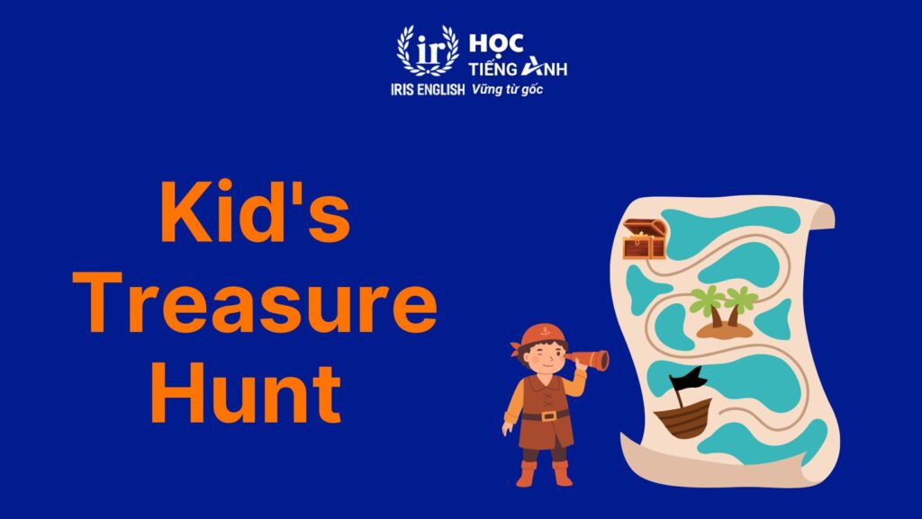 Game tiếng Anh lớp 1 - Kid's Treasure Hunt