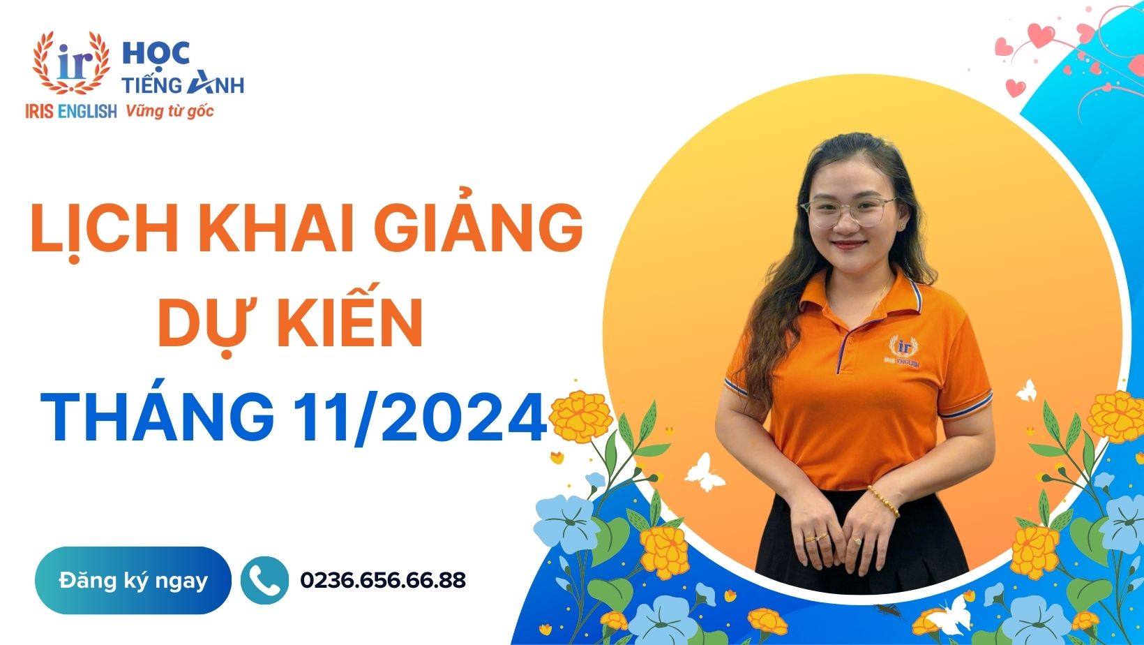 Lịch khai giảng dự kiến tháng 11/2024