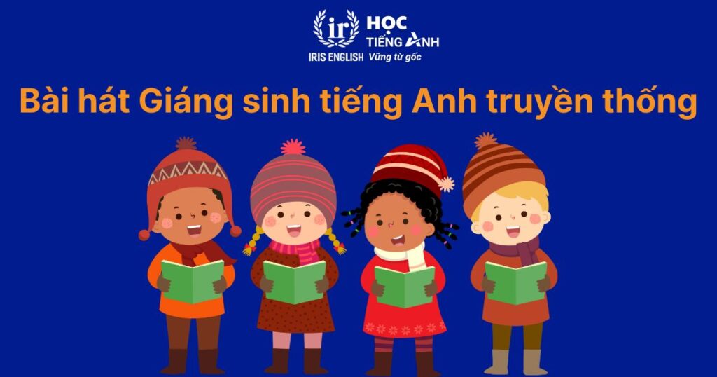 Bài hát Giáng sinh tiếng Anh truyền thống