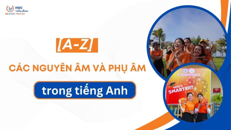 cac-nguyen-am-va-phu-am-trong-tieng-anh
