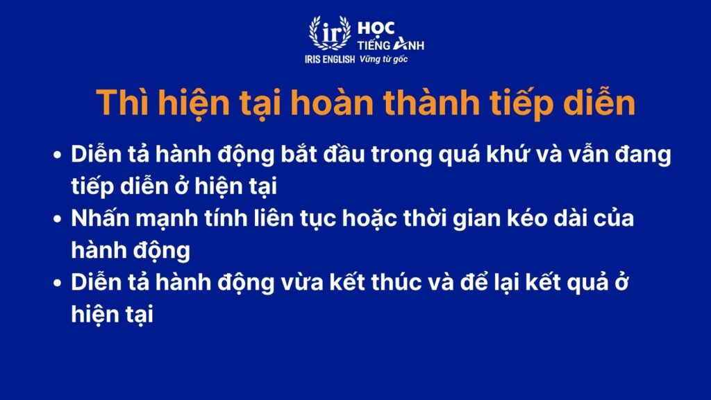 Thì hiện tại hoàn thành tiếp diễn