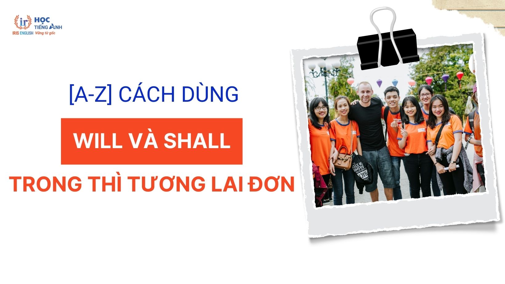 cach-dung-will-va-shall-trong-thi-tuong-lai-don