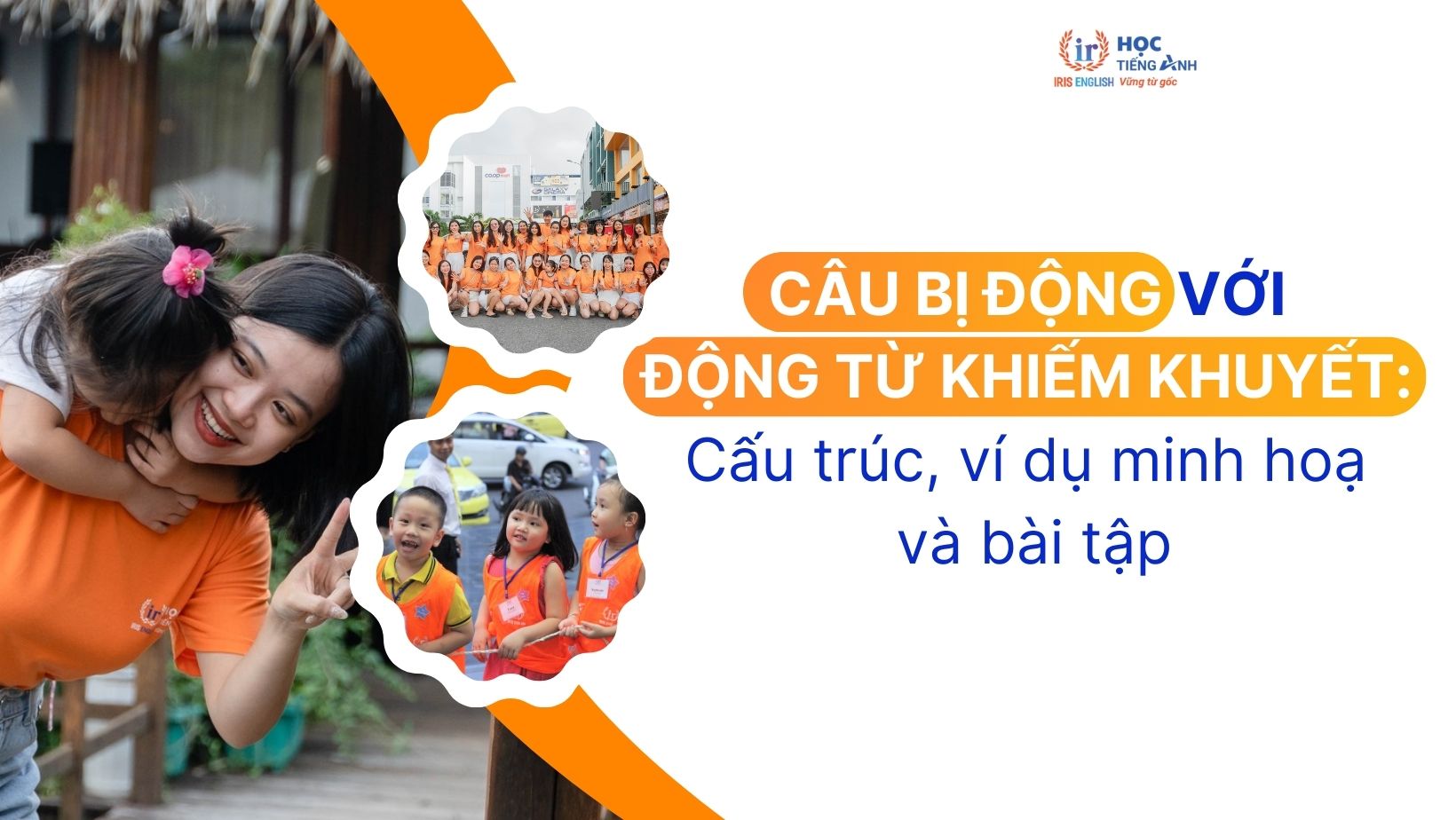 cau-bi-dong-voi-dong-tu-khiem-khuyet-cau-truc-vi-du-minh-hoa-va-bai-tap