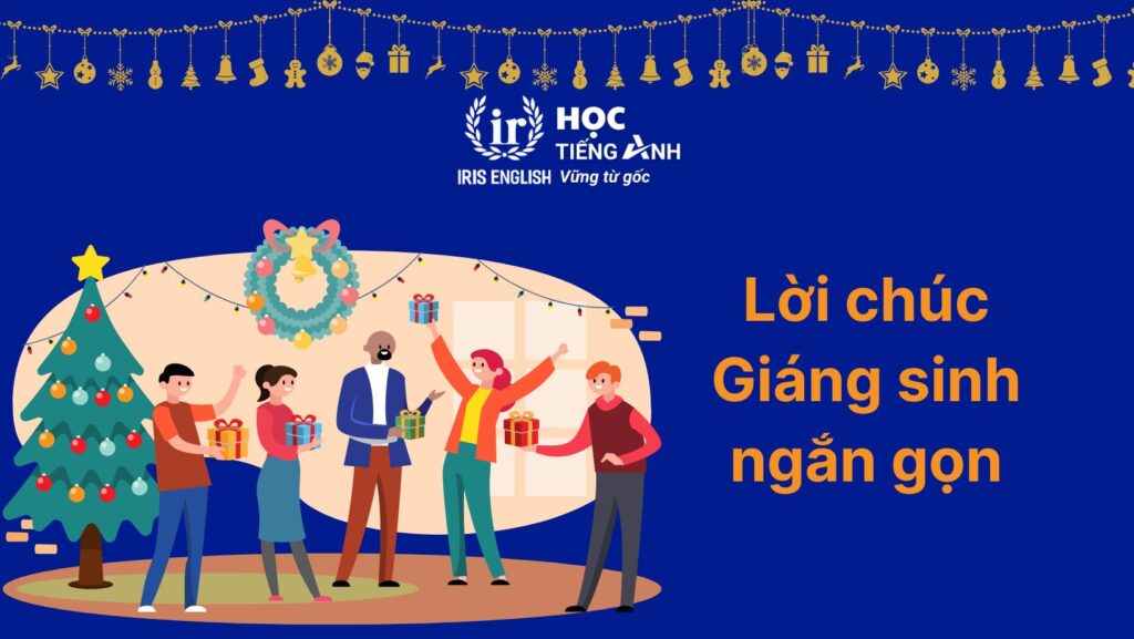 Lời chúc Giáng sinh ngắn gọn nhưng ý nghĩa