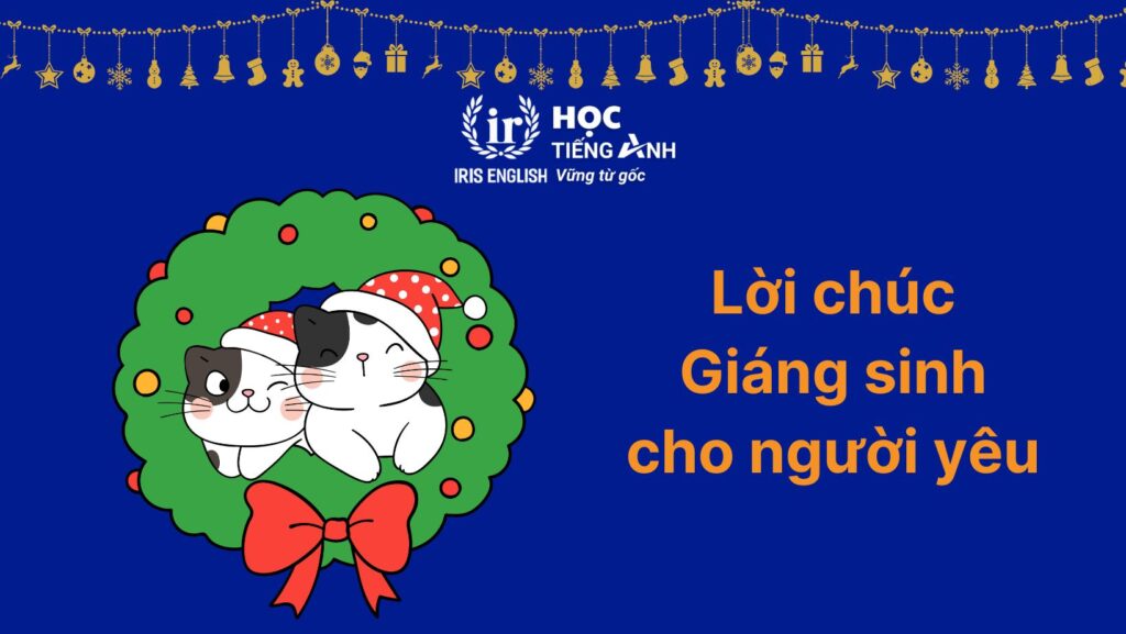 Lời chúc Giáng sinh bằng tiếng Anh cho người yêu
