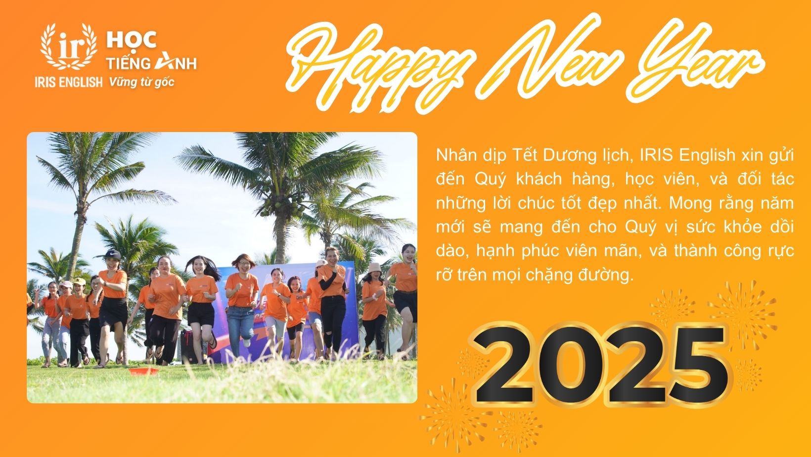 Chào Năm Mới 2025: IRIS English Vững Bước Tiến Lên 2 loi-chuc-tet-2025-iris-english