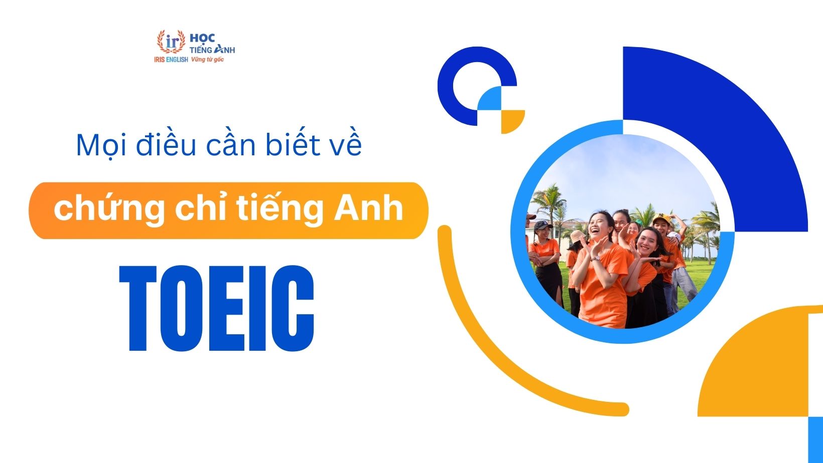 moi-dieu-can-biet-ve-chung-chi-tieng-anh-toeic