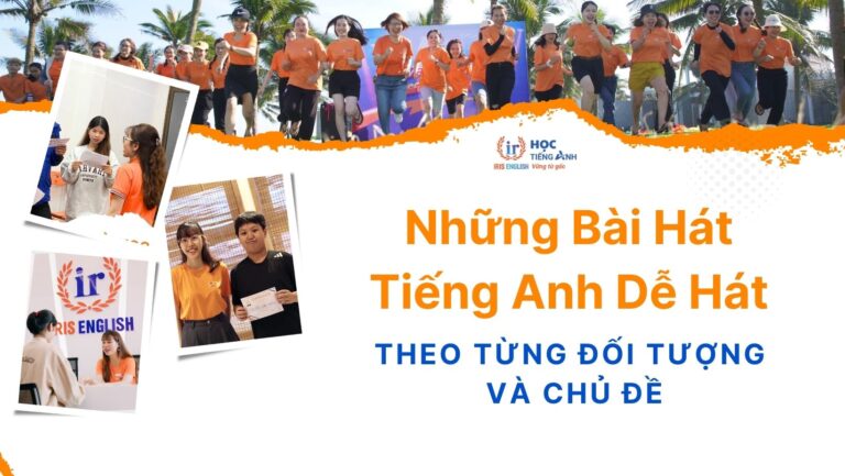 nhung-bai-hat-tieng-anh-de-hat-theo-tung-doi-tuong-va-chu-de