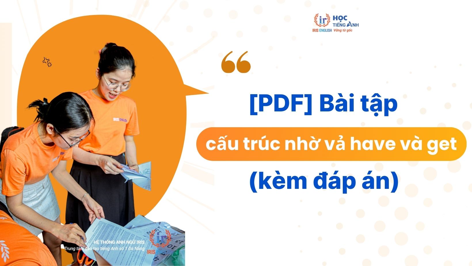 pdf-bai-tap-cau-truc-nho-va-have-va-get-kem-dap-an