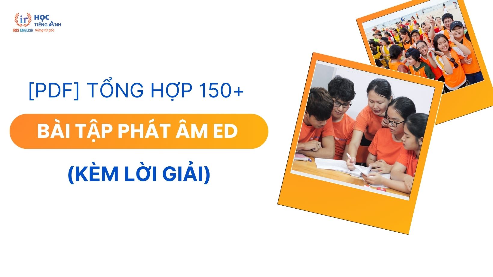 pdf-tong-hop-150-bai-tap-phat-am-ed-kem-loi-giai