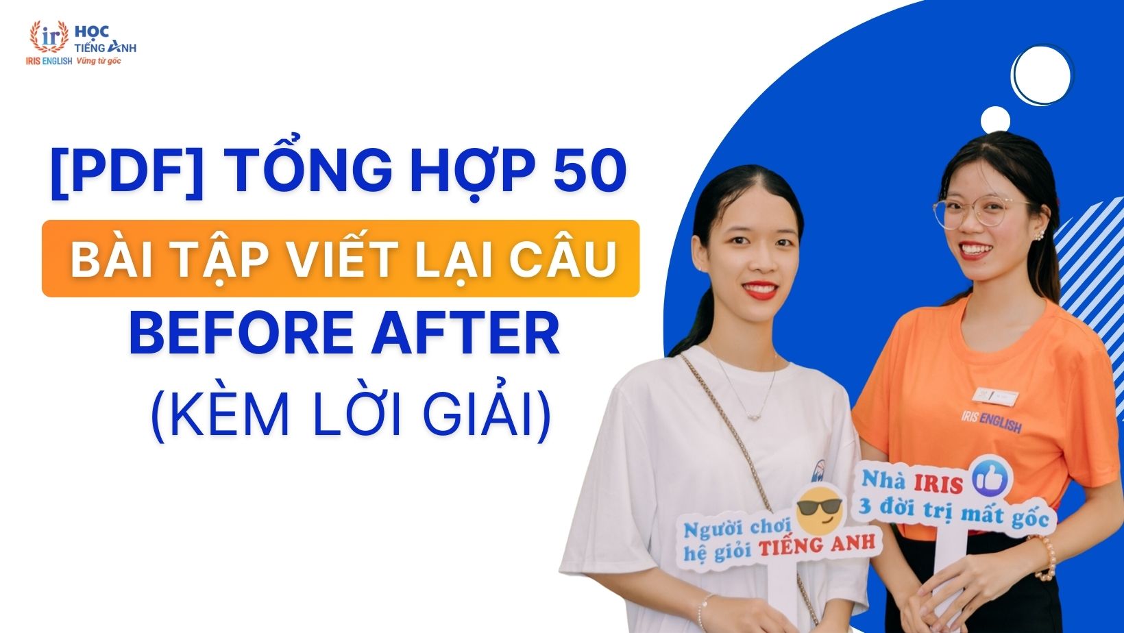 pdf-tong-hop-50-bai-tap-viet-lai-cau-before-after-kem-loi-giai