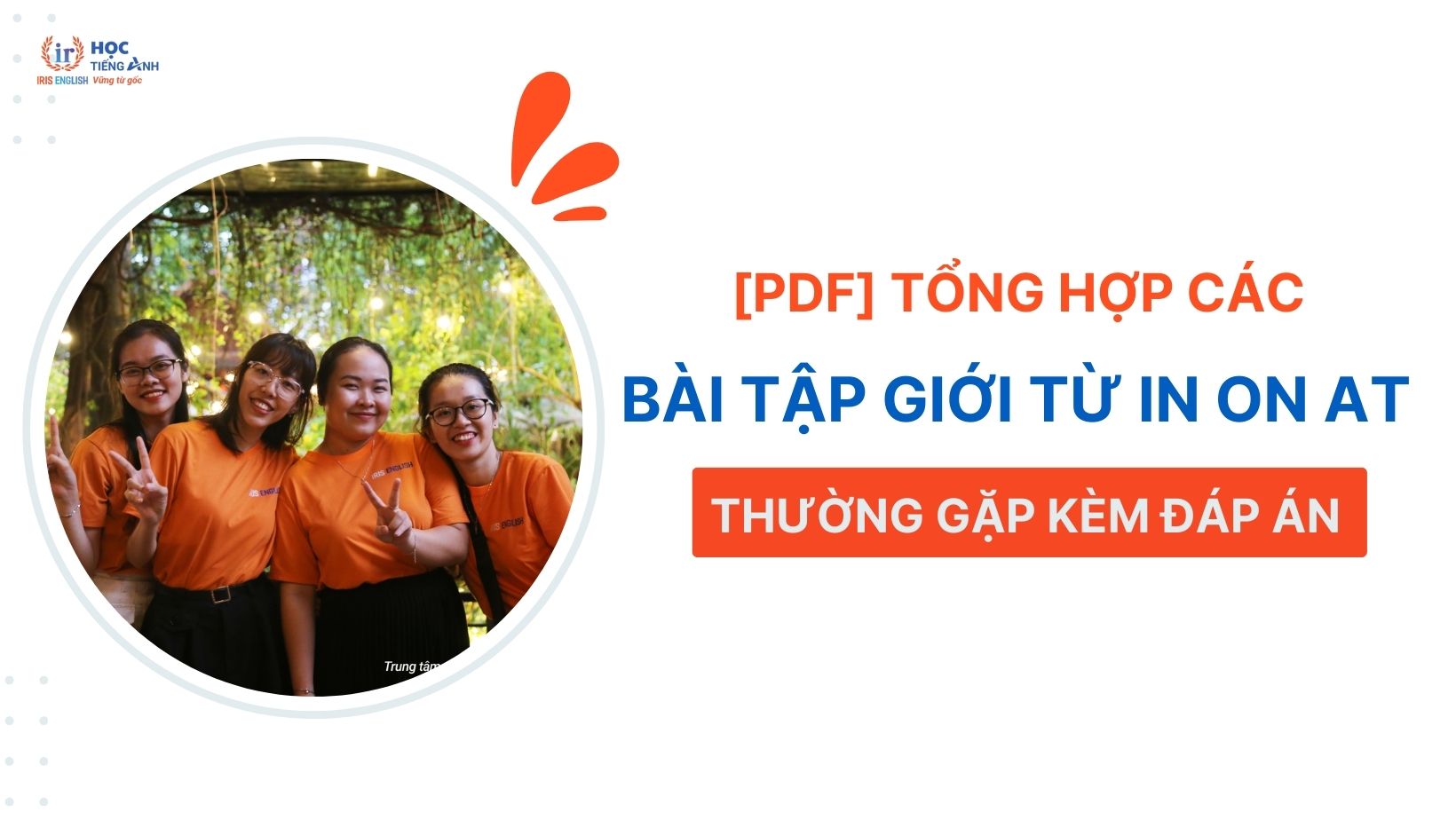 pdf]-tong-hop-cac-bai-tap-gioi-tu-in-on-at-thuong-gap-kem-dap-an