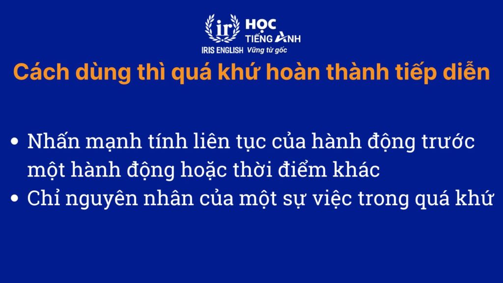 Cách dùng thì quá khứ hoàn thành tiếp diễn