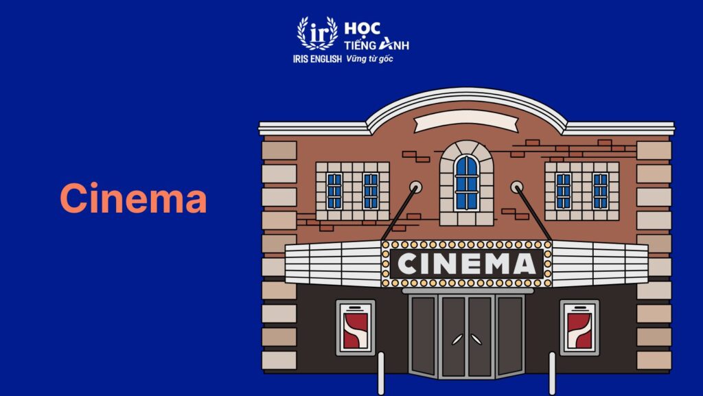 200+ từ vựng về các thể loại phim bằng tiếng Anh thông dụng 10 Từ vựng tiếng Anh về hoạt động đi xem phim