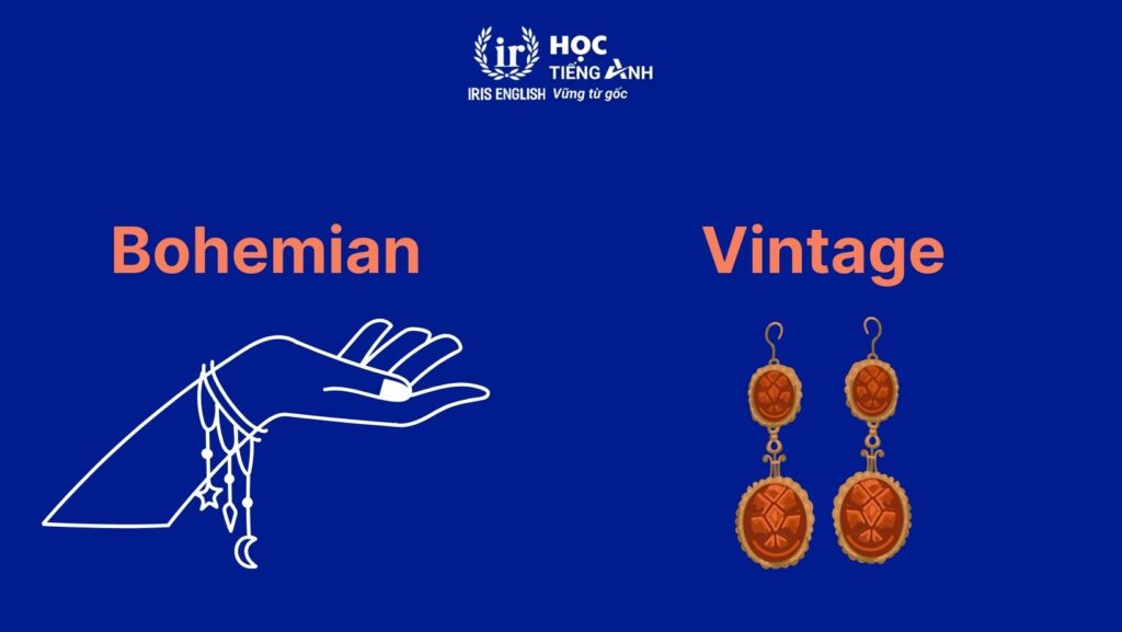 Từ vựng về trang sức: Phong cách trang sức