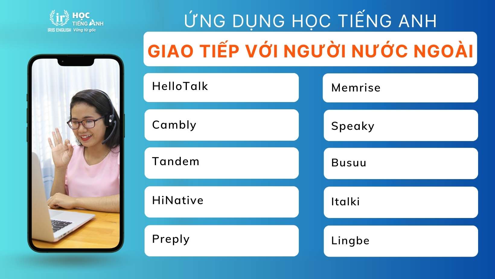 Top 20 app học tiếng Anh giao tiếp phổ biến nhất hiện nay 1 top-app-hoc-tieng-anh-giao-tiep-voi-nguoi-nuoc-ngoai-mien-phi