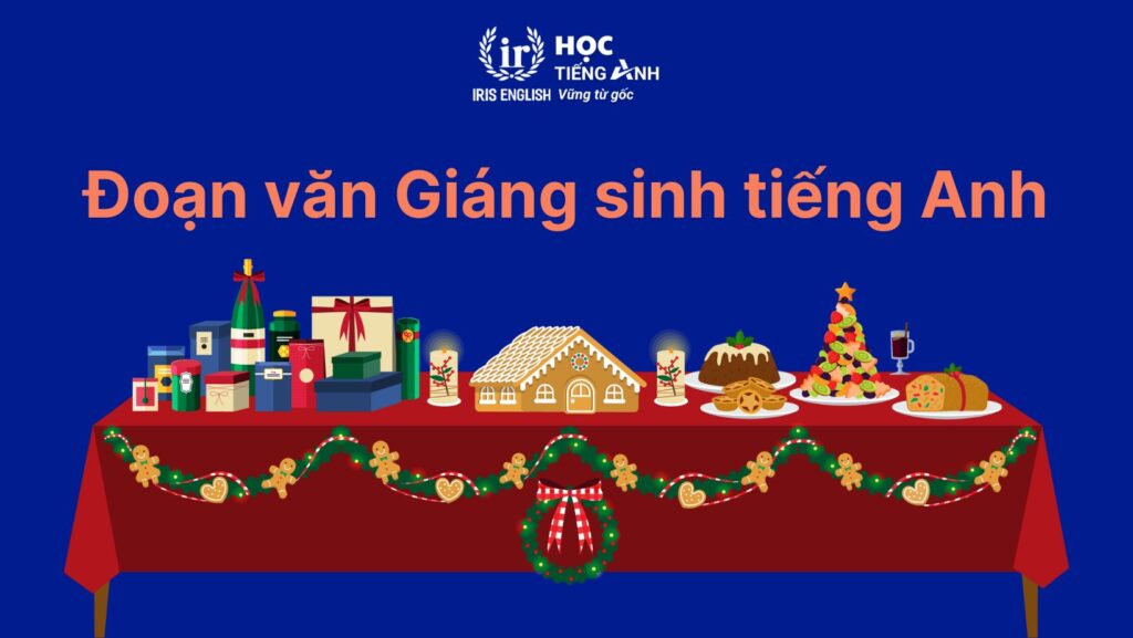 33+ đoạn văn viết về Giáng sinh bằng tiếng Anh ngắn gọn 19 Đoạn văn viết về Giáng sinh bằng tiếng Anh: Món ăn truyền thống số 1
