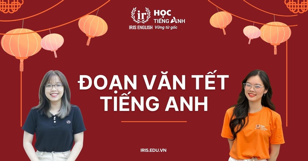 Đoạn văn Tết tiếng Anh