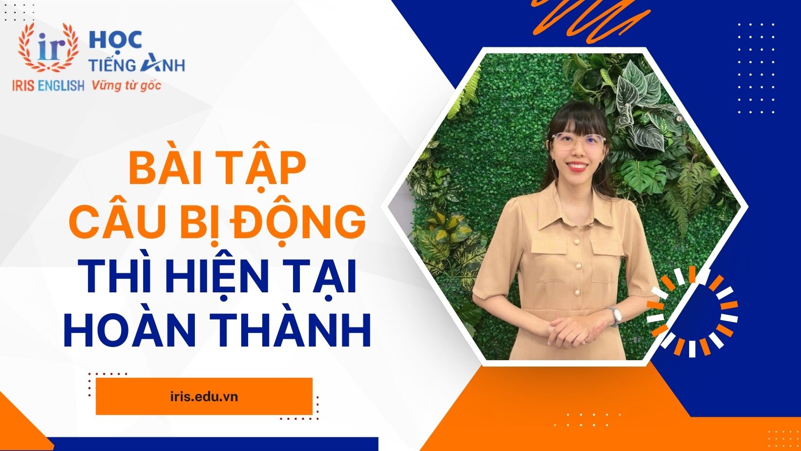 Bài tập câu bị động thì hiện tại hoàn thành