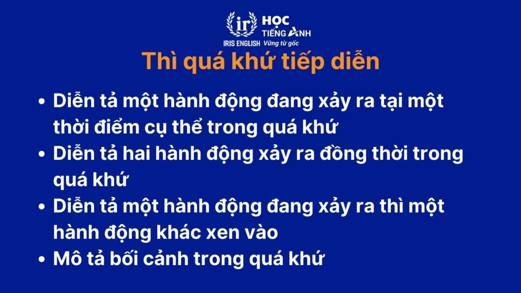 Các thì quá khứ trong tiếng Anh: Thì quá khứ tiếp diễn