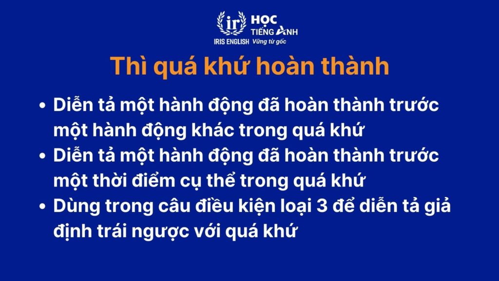 Các thì quá khứ trong tiếng Anh: Thì quá khứ hoàn thành