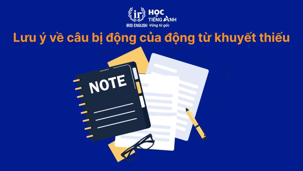 Lưu ý về câu bị động của động từ khuyết thiếu