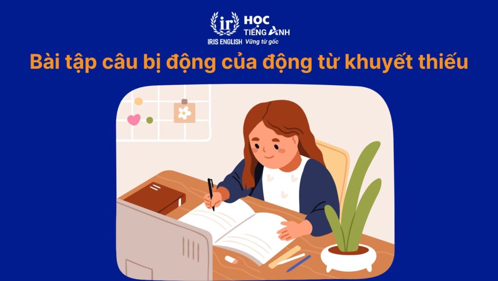 Bài tập câu bị động của động từ khuyết thiếu có đáp án