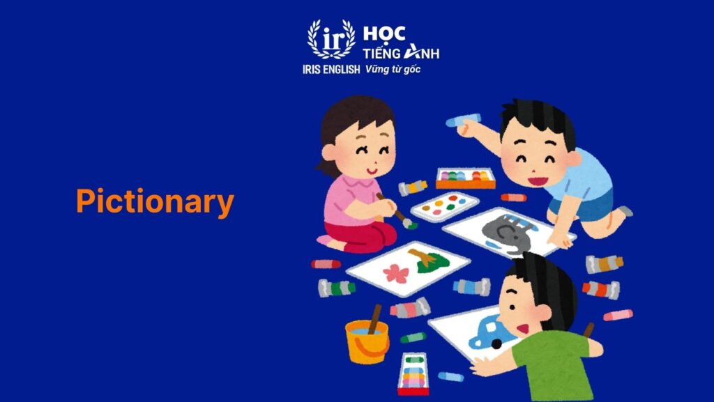 Game tiếng Anh lớp 3 - Vẽ & đoán (Pictionary)