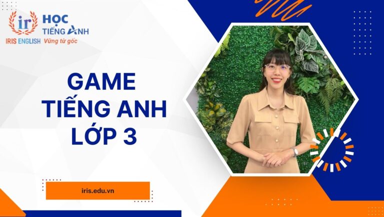 Game tiếng Anh lớp 3