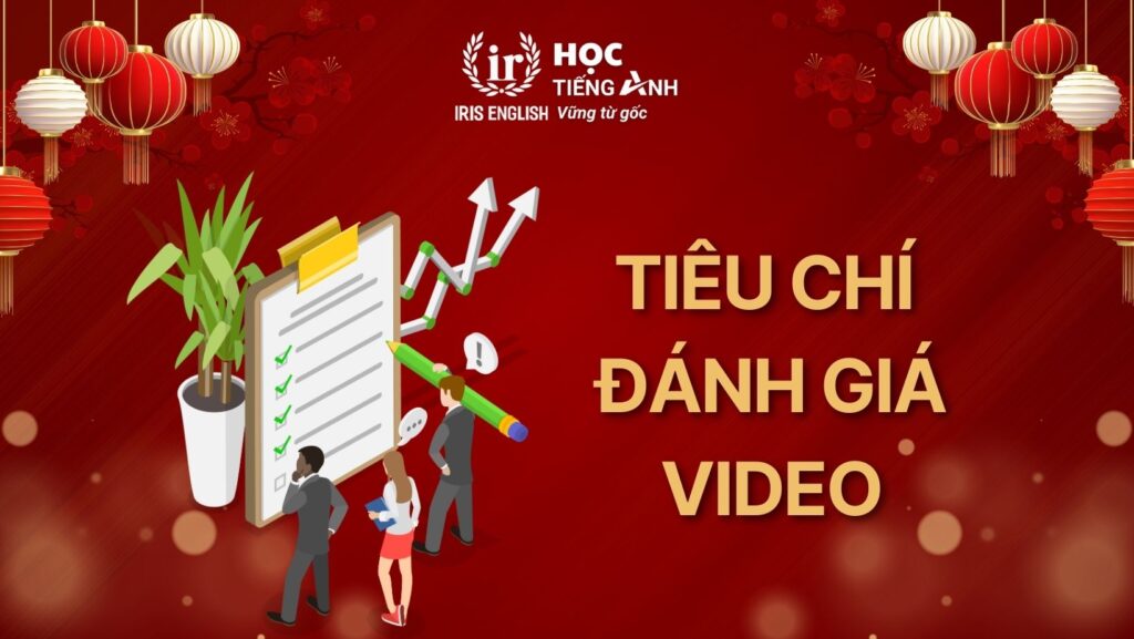 Tiêu chí đánh giá & tính điểm cuộc thi video "Tet in my sight"