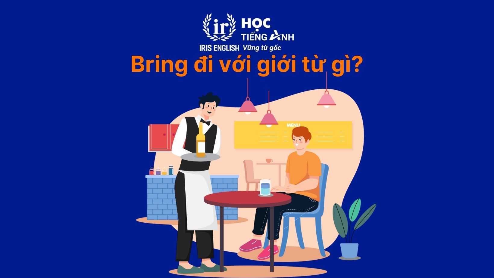 Bring đi với giới từ gì?