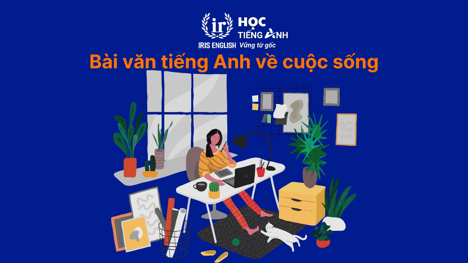 30+ bài văn tiếng Anh dài, đoạn văn ngắn theo chủ đề 10 Bài văn tiếng Anh về cuộc sống