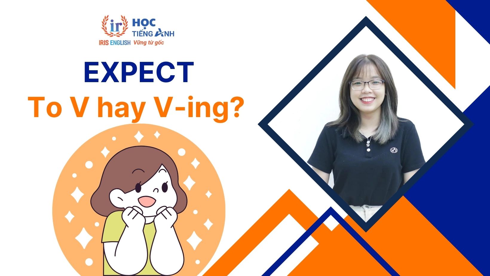 Expect to V hay Ving?