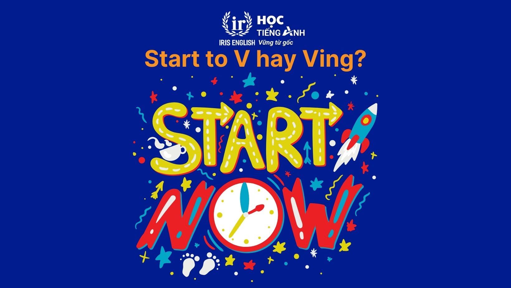 Start to V hay Ving?