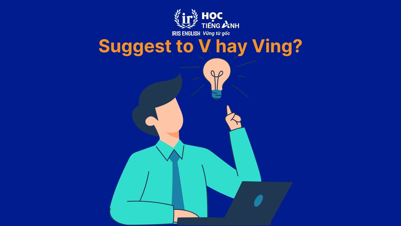 Suggest to V hay Ving?