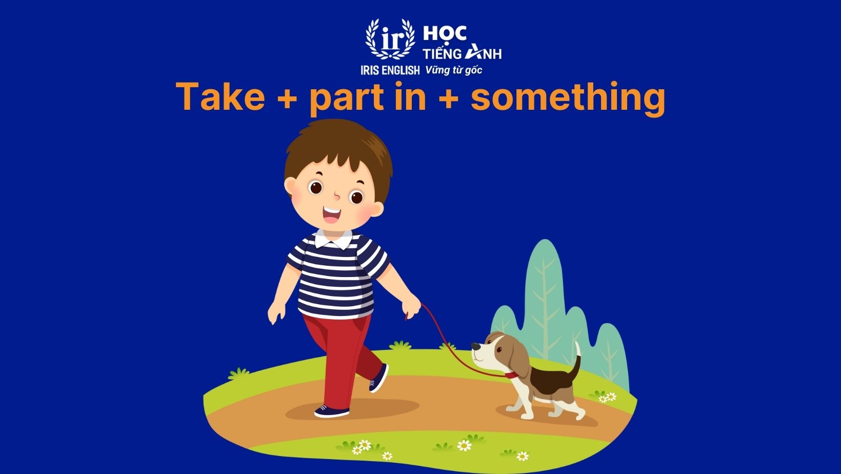 Take + part in + something