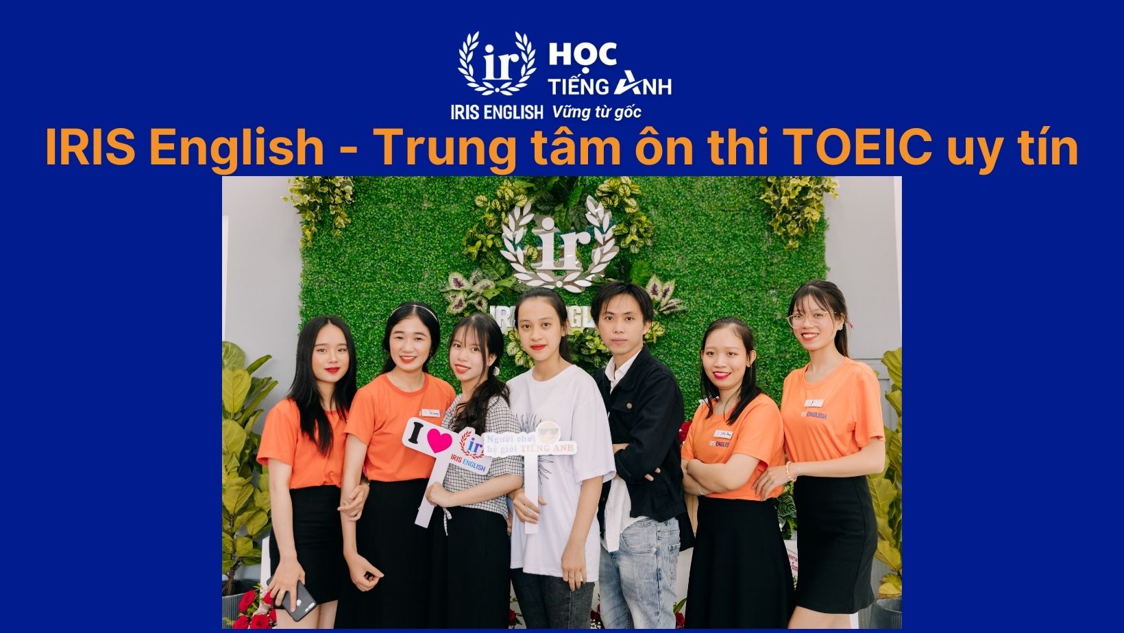 11+ trung tâm luyện thi TOEIC Đà Nẵng hàng đầu, tốt nhất 2025 1 IRIS English - Trung tâm luyện thi TOEIC được nhiều học viên tin chọn